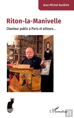 Bertrand.pt - Riton-La-Manivelle : Chanteur Public À Paris Et Ailleurs...