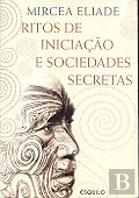 Ritos de Iniciação e Sociedades Secretas