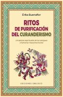 Ritos De Purificacion Del Curanderismo