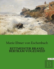Rittmeister Brand; Bertram Vogelweid