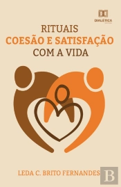 Rituais, Coesão E Satisfação Com A Vida