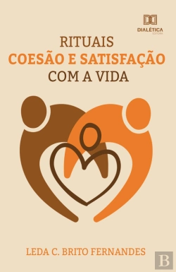 Bertrand.pt - Rituais, Coesão E Satisfação Com A Vida
