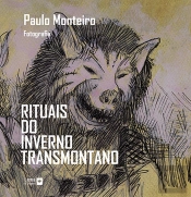 Rituais do Inverno Transmontano