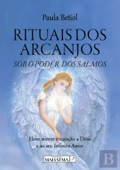 Rituais dos Arcanjos - Sob o Poder dos Salmos