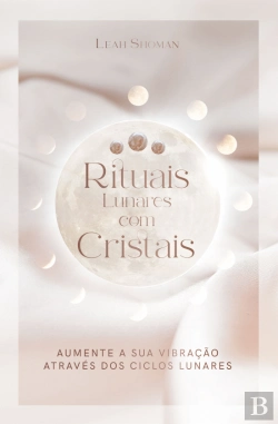 Bertrand.pt - Rituais Lunares com Cristais