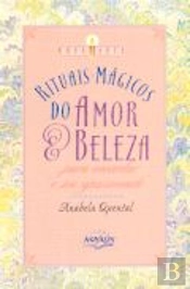 Rituais Mágicos do Amor & Beleza