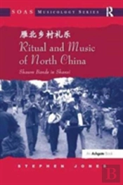 Ritual And Music Of North China