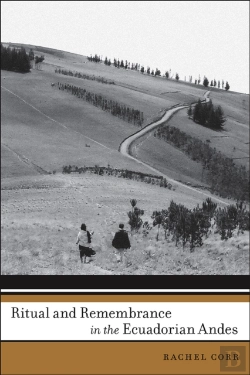 Bertrand.pt - Ritual And Remembrance In The Ecuadorian Andes