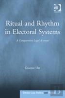 Ritual And Rhythm In Electoral Systems