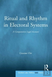 Ritual And Rhythm In Electoral Systems