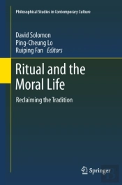 Ritual And The Moral Life