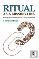 Ritual As A Missing Link