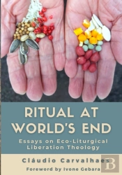 Ritual At World'S End: Cl Udio Carvalhae