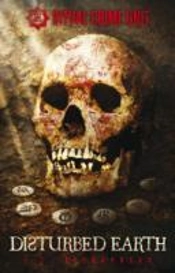 Ritual Crime Unit: Disturbed Earth