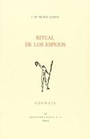 Ritual De Los Espejos