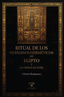 Bertrand.pt - Ritual De Los Hermanos Hermeticos De Egipto Y La Orden De El