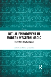 Ritual Embodiment In Modern Western Magic