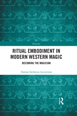 Bertrand.pt - Ritual Embodiment In Modern Western Magic