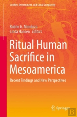 Bertrand.pt - Ritual Human Sacrifice In Mesoamerica