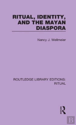 Bertrand.pt - Ritual, Identity, And The Mayan Diaspora