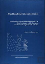 Ritual Landscape And Performance
