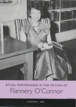 Bertrand.pt - Ritual Performance In The Fiction Of Flannery O'Connor