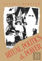 Ritual, Politics, And Power