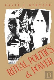 Ritual, Politics, And Power