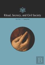 Ritual, Secrecy, And Civil Society
