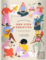 Rituales Para Una Vida Creativa