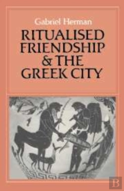 Bertrand.pt - Ritualised Friendship And The Greek City