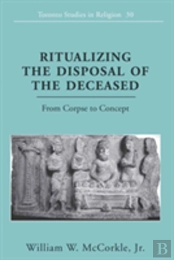 Bertrand.pt - Ritualizing The Disposal Of The Deceased