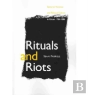 Rituals And Riots