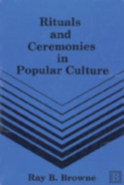 Bertrand.pt - Rituals & Ceremonies In Popular Culture