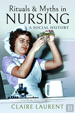 Bertrand.pt - Rituals & Myths In Nursing