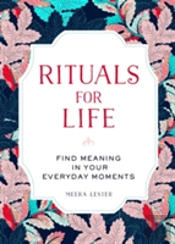 Rituals For Life