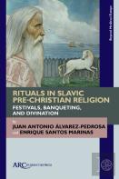 Rituals In Slavic Pre-Christian Religion