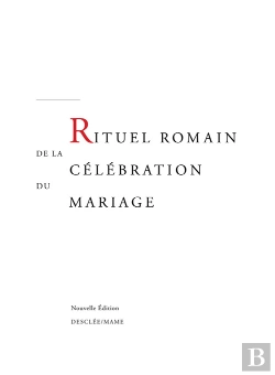 Bertrand.pt - Rituel De La Celebration Du Mariage ; Livre De Celebration