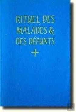 Bertrand.pt - Rituel Des Malades Et Des Défunts