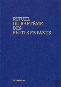Bertrand.pt - Rituel Du Bapteme Des Petits Enfants