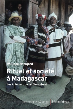 Bertrand.pt - Rituel Et Société À Madagascar ; Les Antemoro De La Côte Sud-Est