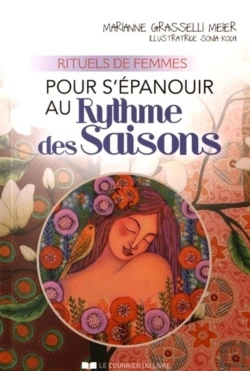 Bertrand.pt - Rituels De Femmes ; Pour S'Épanouir Au Rythme Des Saisons
