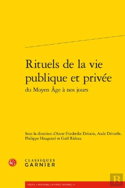 Bertrand.pt - Rituels De La Vie Publique Et Privee Du Moyen Age A Nos Jours