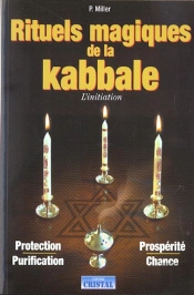 Rituels Magiques De La Kabbale