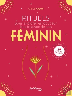 Bertrand.pt - Rituels Pour Explorer En Douceur La Puissance De Son Féminin : 18 Cartes Incluses