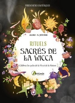 Bertrand.pt - Rituels Sacrés De La Wicca : Célébrez Les Cycles De La Vie Et De La Nature !
