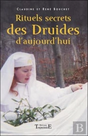 Rituels Secrets Des Druides D'Aujourd'Hui