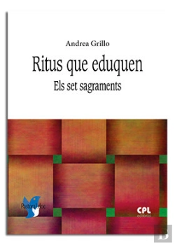 Bertrand.pt - Ritus Que Eduquen. Els Set Sagraments