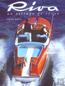 Bertrand.pt - Riva ; Un Sillage De Reve