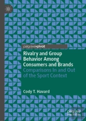 Rivalry And Group Behavior Among Consumers And Brands